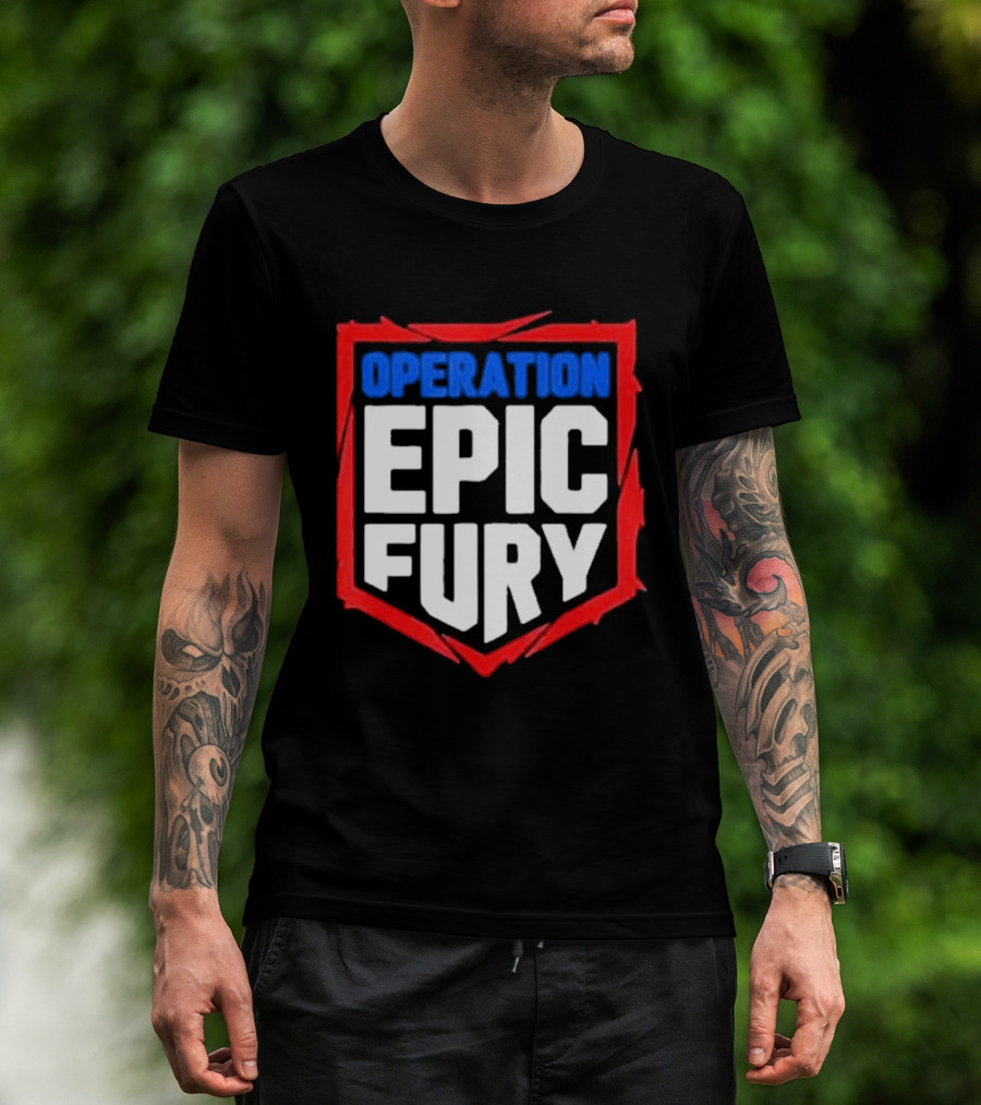 Operation Epic Fury Bold Patriotic Text Shield T-Shirt