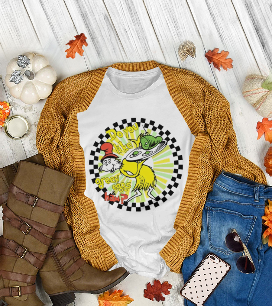 Dr Seuss Do You Like Green Eggs And Ham Yellow Character Red Hat Fan T-Shirt