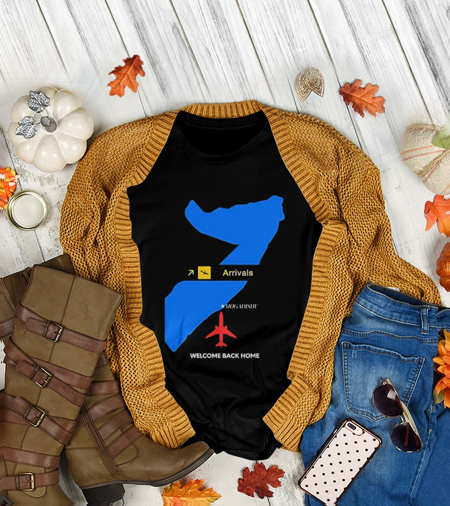 Arrivals Mogadishu Welcome Back Home Somalia Map Airplane T-Shirt