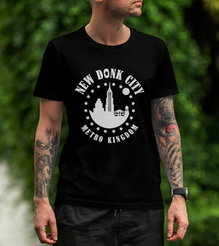 New Donk City Metro Kingdom Skyline And Stars T-Shirt