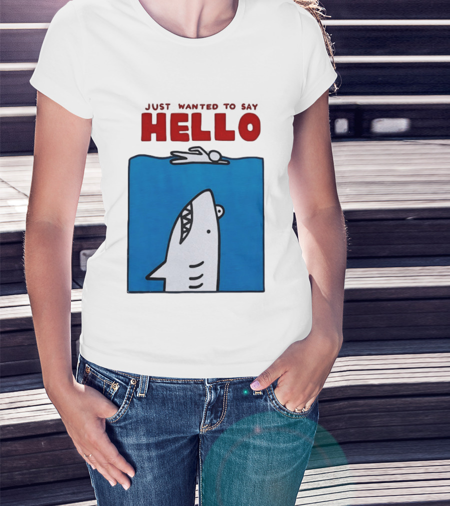 Just Wanted To Say Hello Jaws Shark Comic T-Shirt