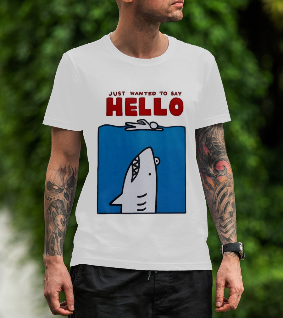 Just Wanted To Say Hello Jaws Shark Comic T-Shirt