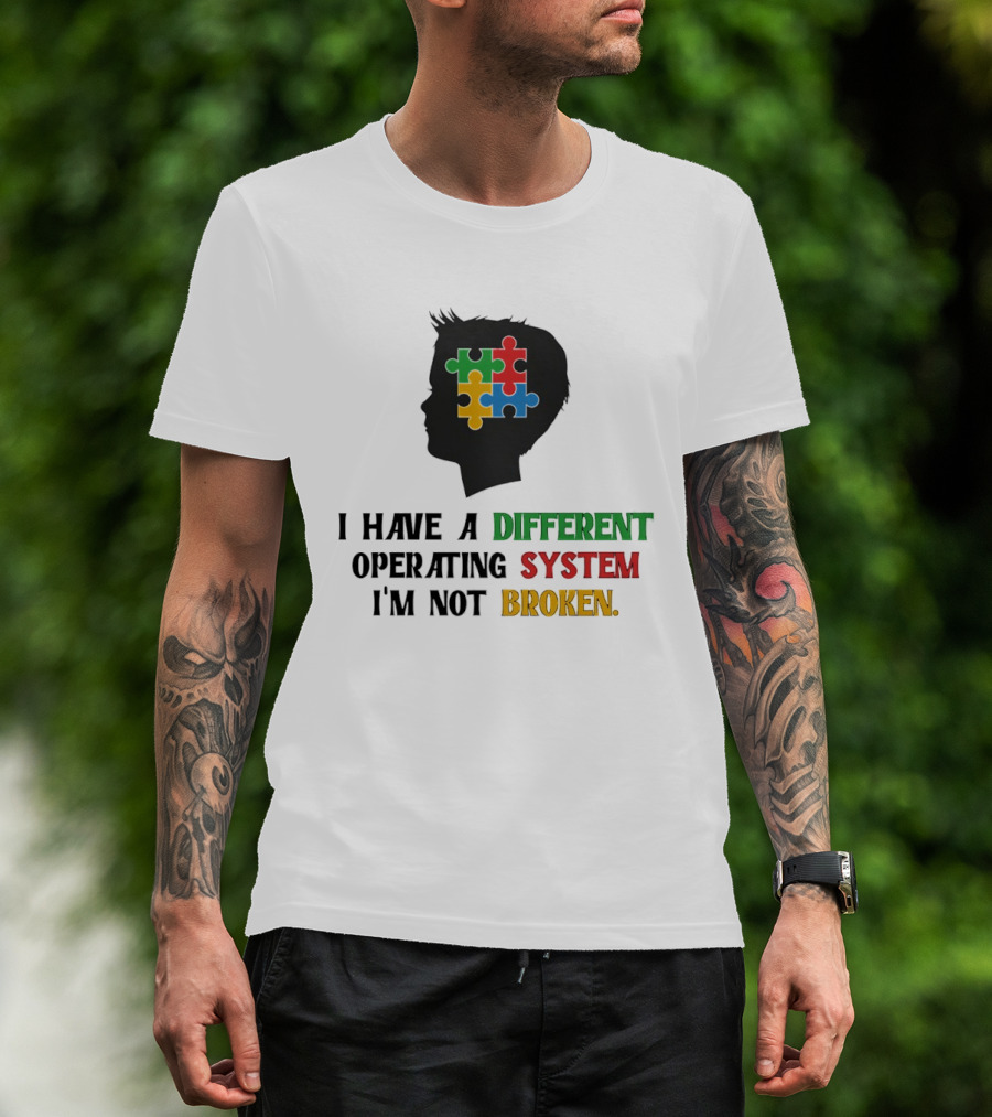 I Have A Different Operating System I'm Not Broken Autism Awareness Puzzle T-Shirt