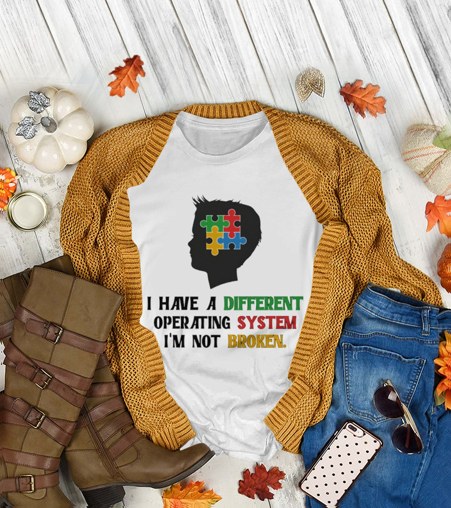 I Have a Different Operating System I'm Not Broken Autism Awareness Puzzle T-Shirt