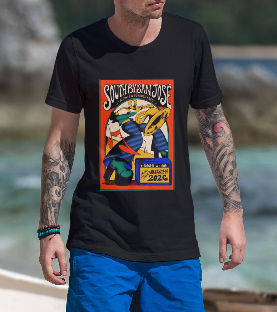 South By San José 2026 Always & Forever Free Austin March 12 14 T-Shirt