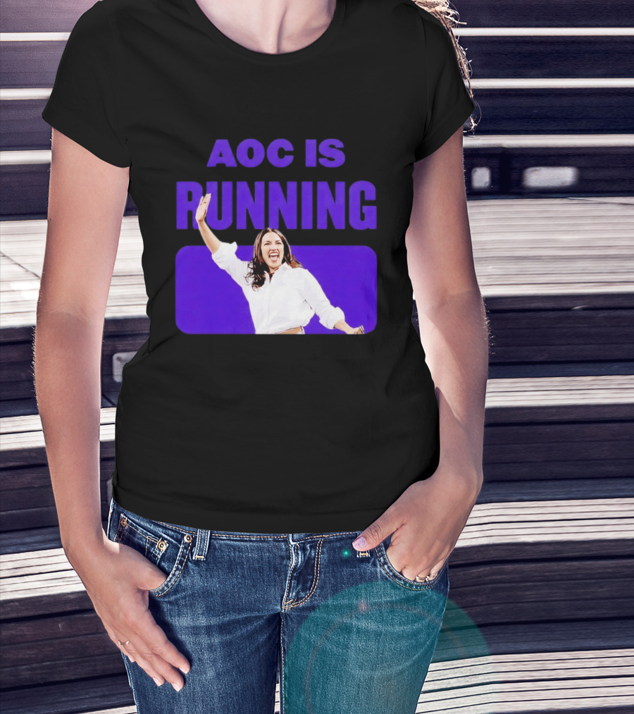 AOC Is Running For President 2028 Bold Campaign Enthusiasm T-Shirt
