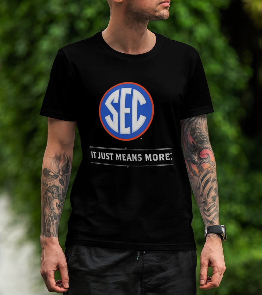 Florida Gators SEC It Just Means More T-Shirt