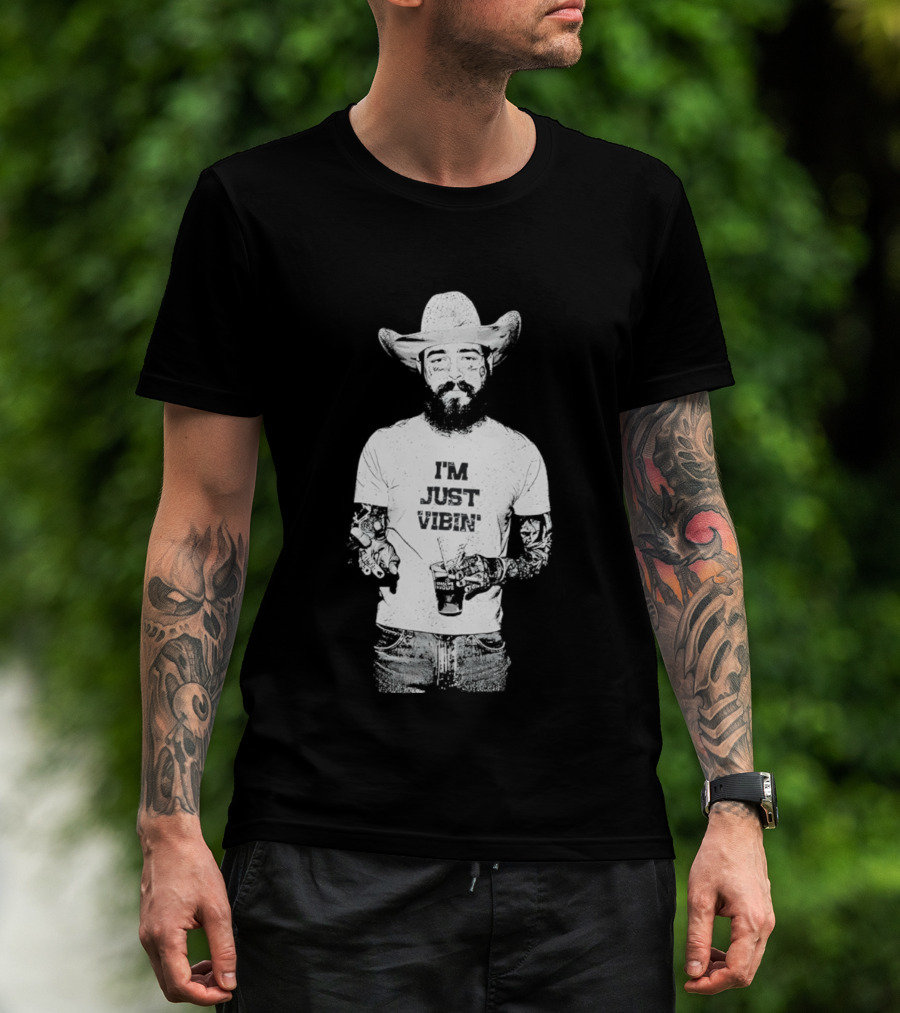 Post Malone Western Posty Cowboy Hat I'm Just Vibin T-Shirt