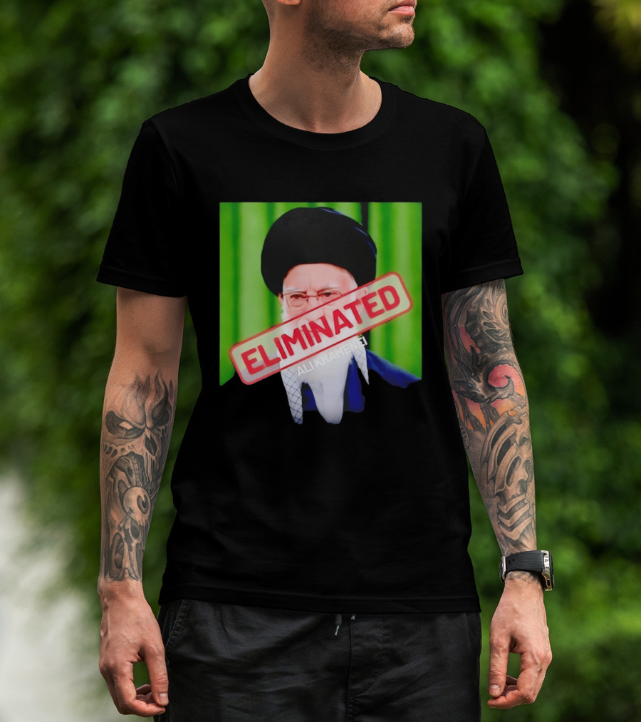 ELIMINATED Ali Khamenei T-Shirt