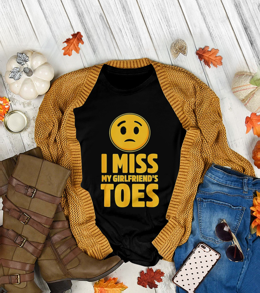 Sad Face Emoji I Miss My Girlfriend's Toes T-Shirt