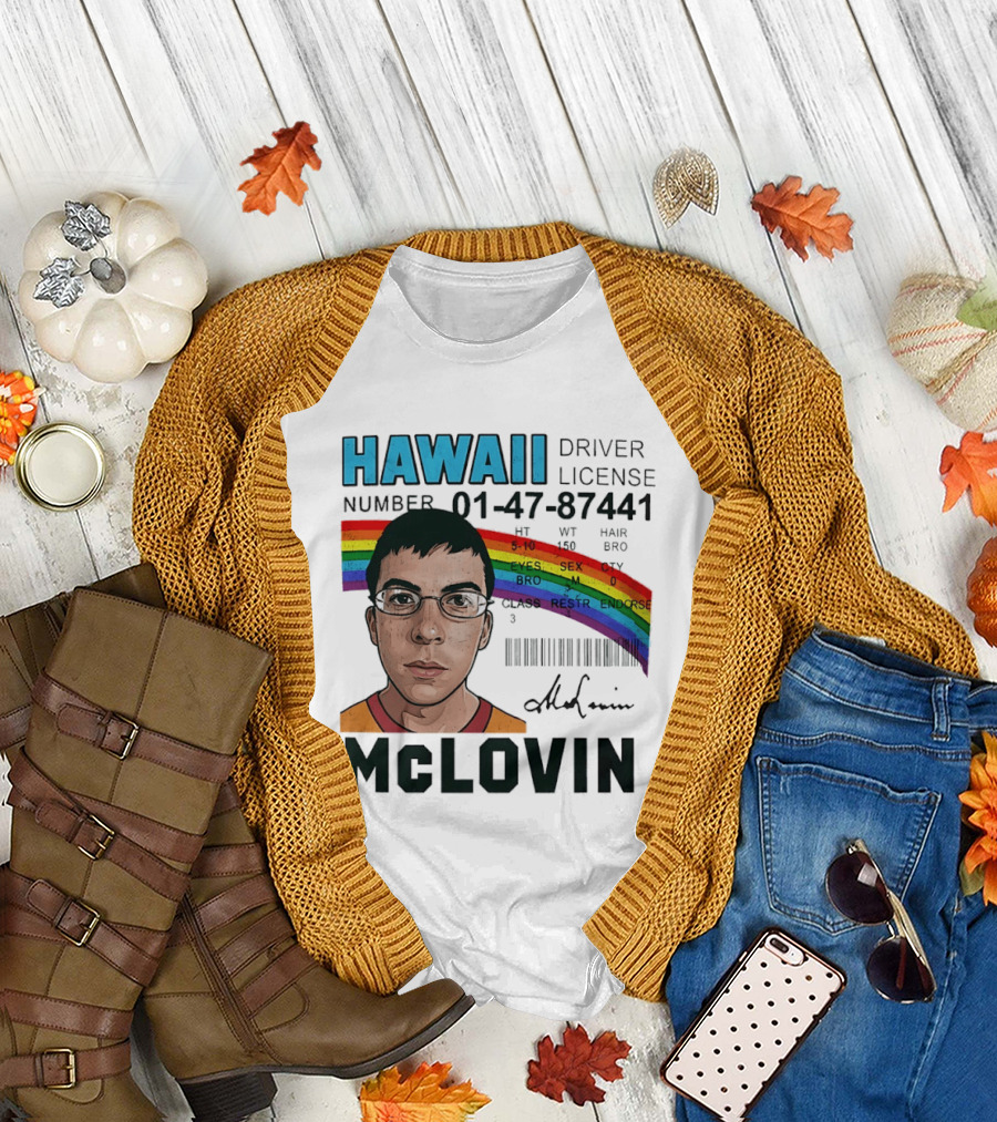 Hawaii Driver License McLovin Superbad Number 01 47 87441 Rainbow T-Shirt