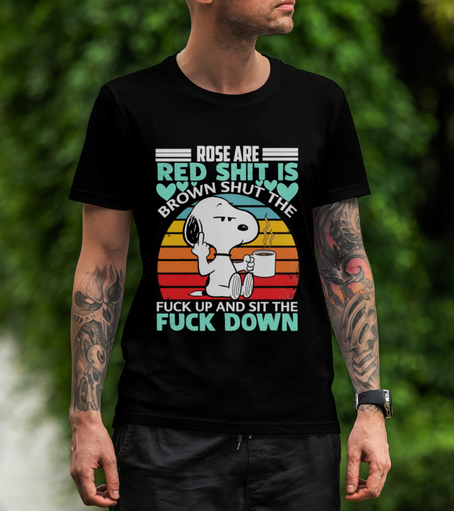 Snoopy Rose Are Red Sit Down T-Shirt