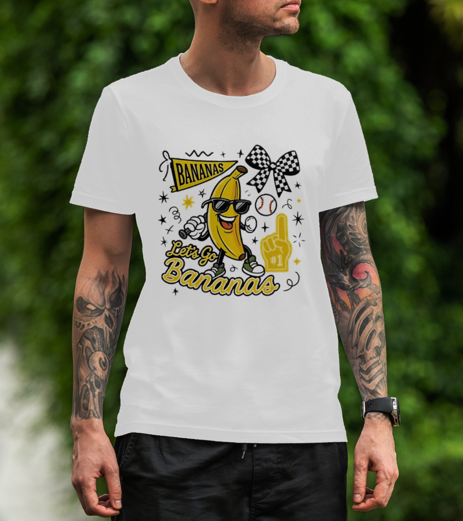 Let's Go Bananas Savannah Bananas Baseball Fun Fan Gear T-Shirt