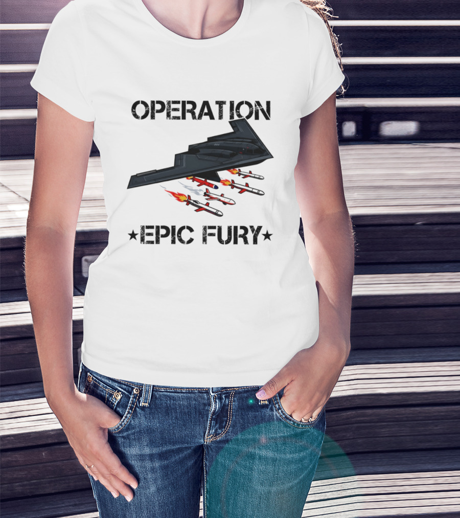 Northrop Grumman B 2 Spirit Operation Epic Fury America Airplane Aircraft T-Shirt