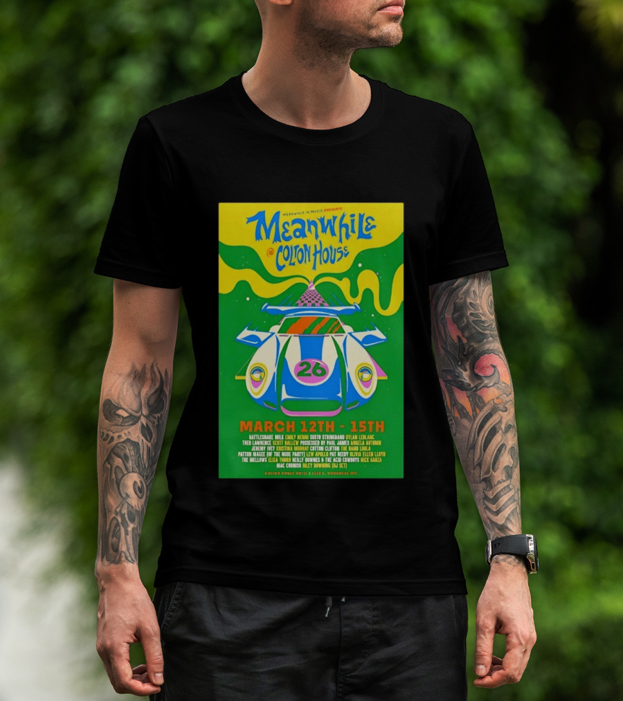 Meanwhile Colton House March 12 15 2026 Austin TX Music Event T-Shirt