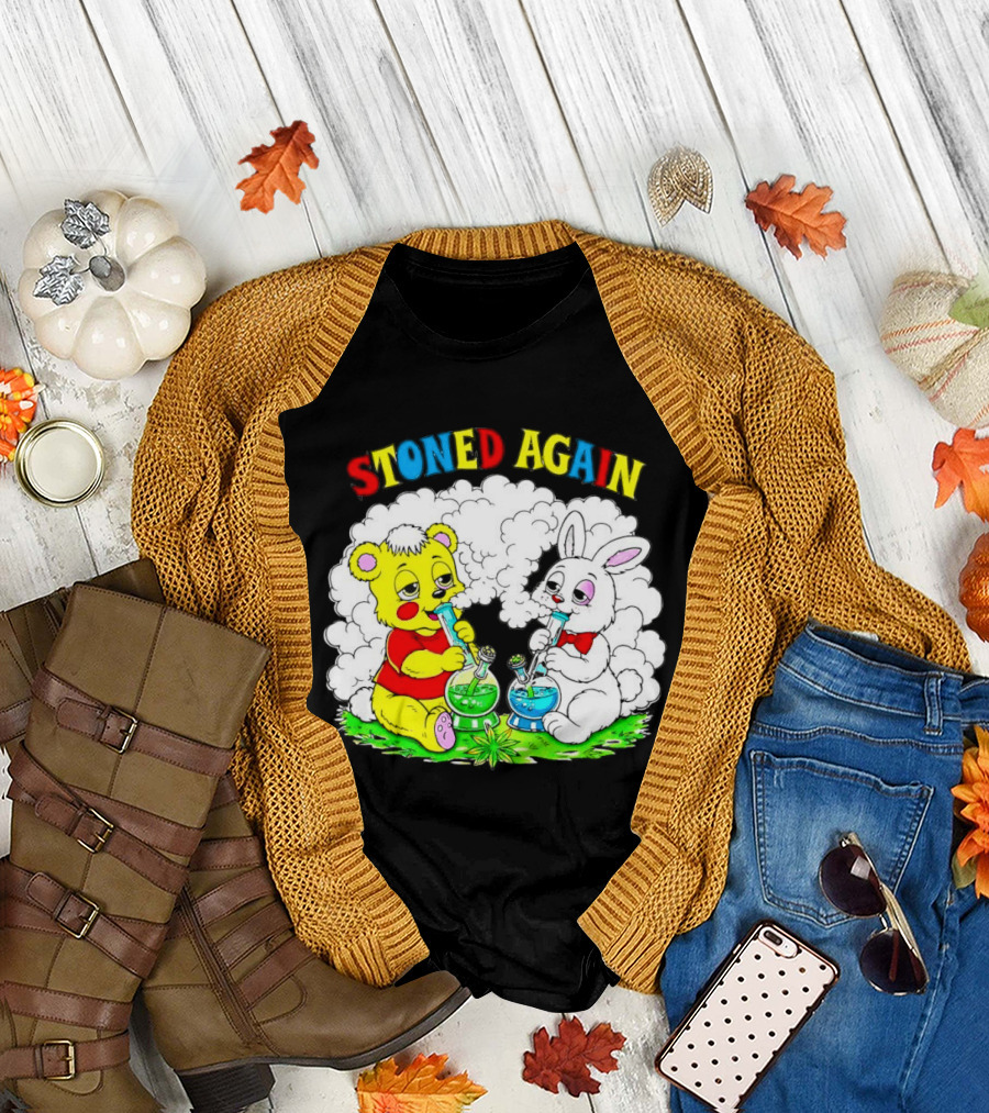 Bear and Bunny Stoned Again Smoking All Day Everyday T-Shirt