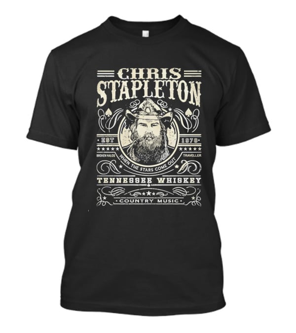 Chris Stapleton Tennessee Whiskey When The Stars Come Out Broken Halos Traveller Country Music T-Shirt