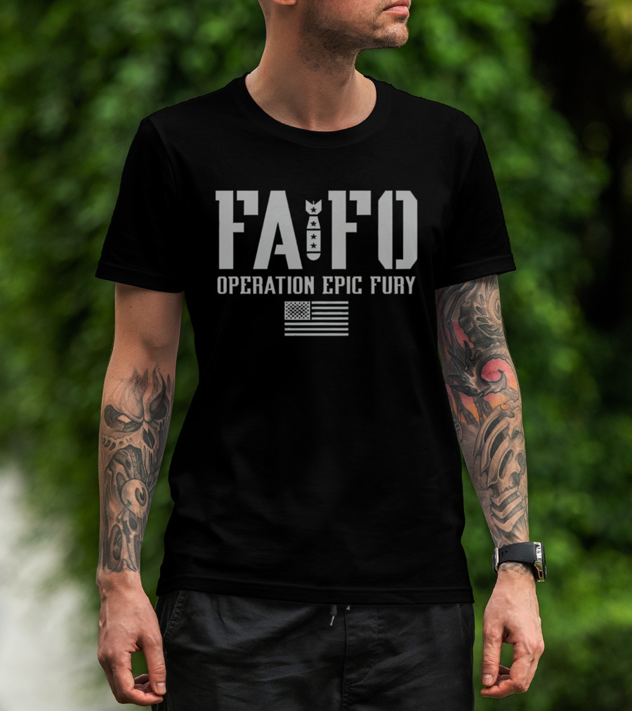FAFO Operation Epic Fury American Flag Stencil Bomb T-Shirt