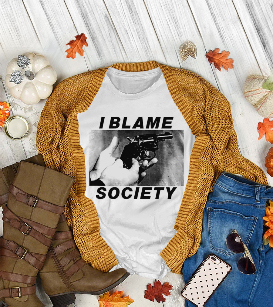 I Blame Society Raised Middle Finger Attitude T-Shirt