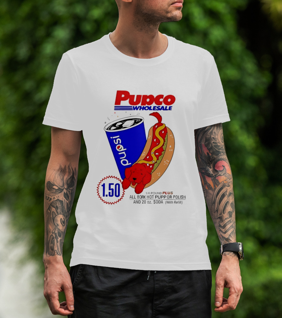 Pupco Wholesale Pupsi All Bork Hot Pupp And Polish Dog 20 Oz Soda Combo T-Shirt