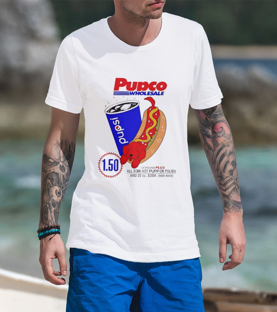 Pupco Wholesale Pupsi All Bork Hot Pupp And Polish Dog 20 Oz Soda Combo T-Shirt
