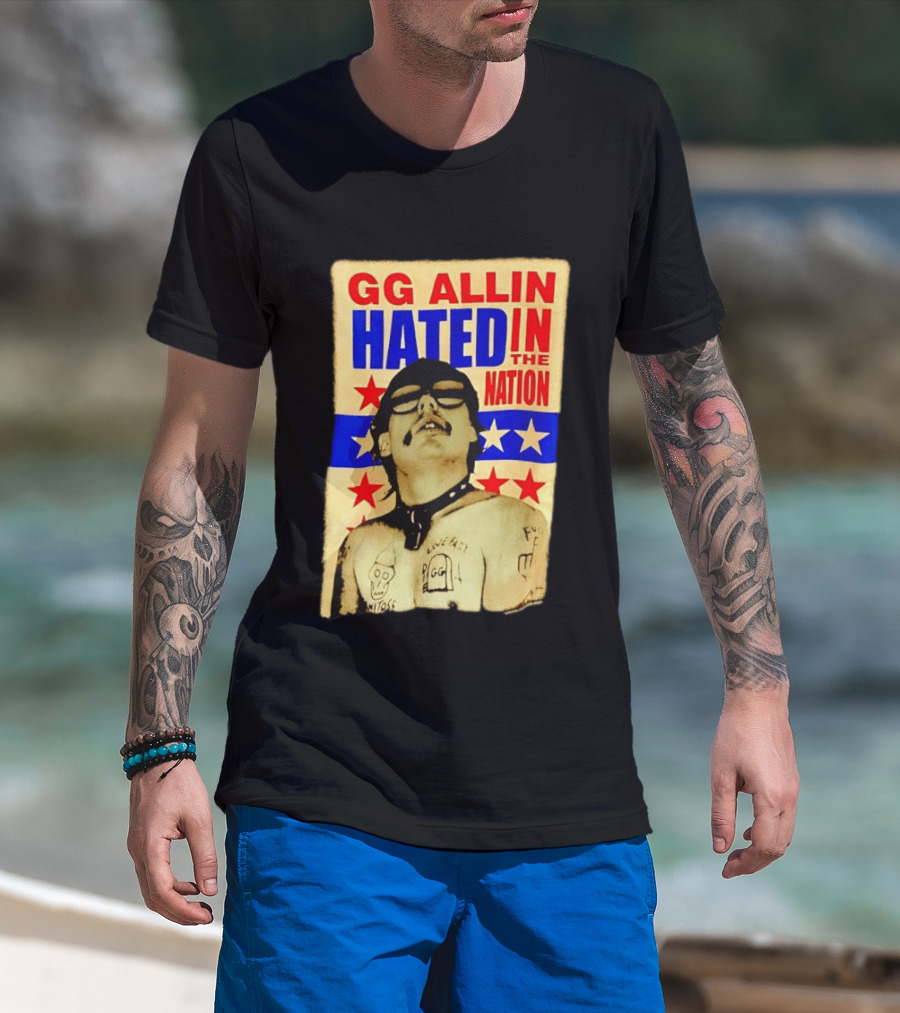 GG Allin Hated In The Nation Live Fast Tattoo Stars T-Shirt