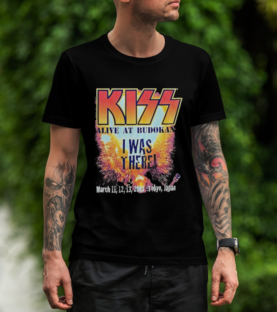 KISS Alive At Budokan I Was There March 2 3 13 2003 Tokyo Japan T-Shirt