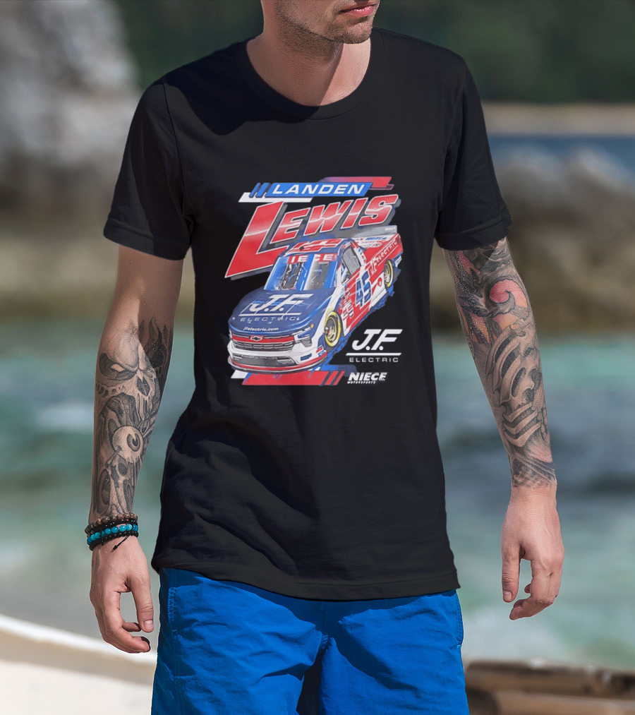 Landen Lewis Niece Motorsports J.F. Electric NASCAR Truck Series 45 T-Shirt