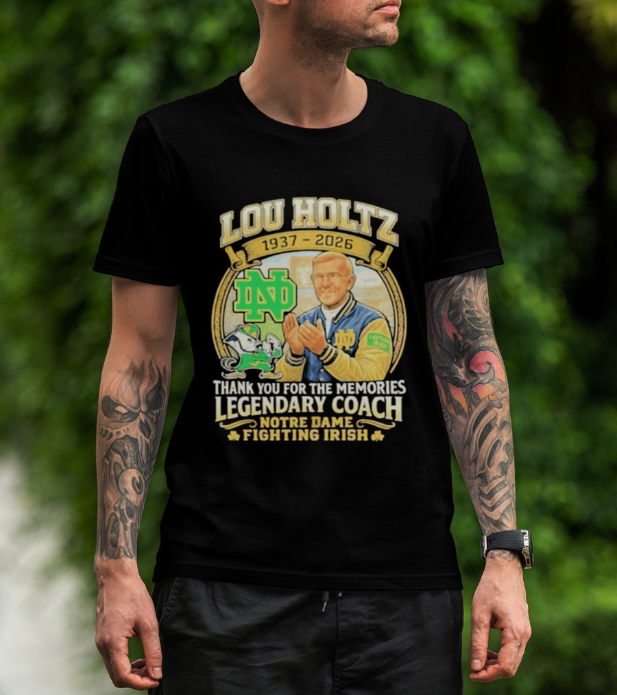 Lou Holtz 1937 2026 Thank You For The Memories Legendary Coach Notre Dame Fighting Irish ND T-Shirt