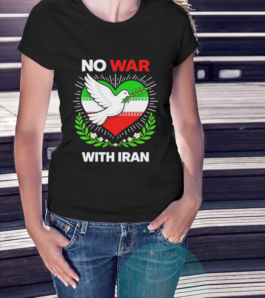 No War With Iran Dove Peace Heart Flag T-Shirt