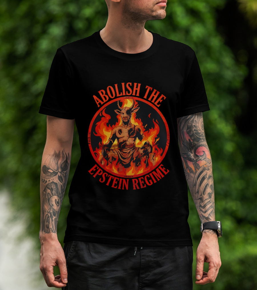Abolish The Epstein Regime Goat Demon In Flames T-Shirt