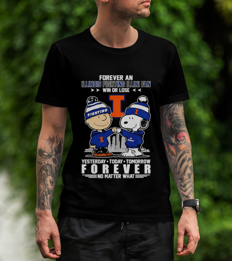 Illinois Fighting Illini Fan Snoopy Charlie Brown Forever Yesterday Today Tomorrow T-Shirt