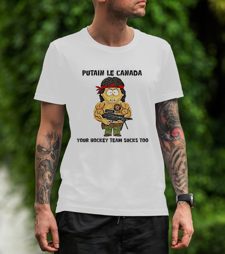 Putain Le Canada Your Hockey Team Sucks Too Macho Man Coffee T-Shirt