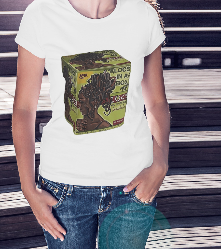 Locs In A Box How To Paint Hair Drawn By Zoe Not A Relaxer Waves Fro Wild T-Shirt