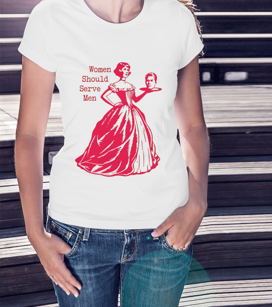Women Should Serve Men Victorian Lady With Head On Platter T-Shirt