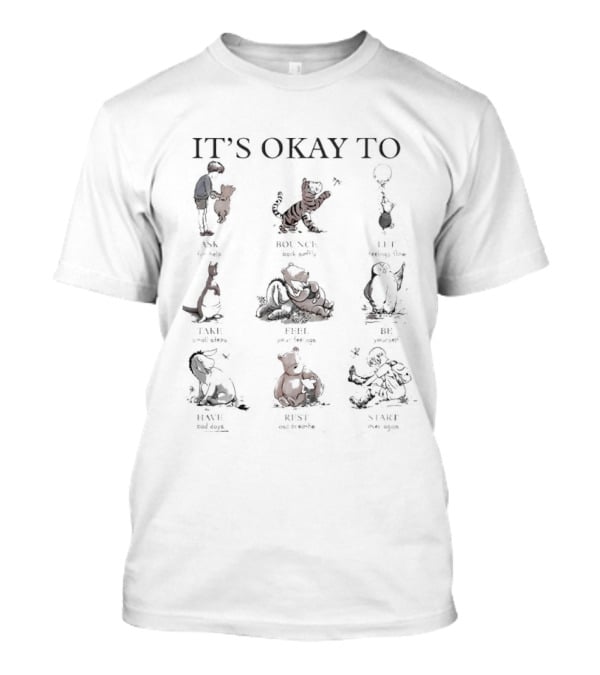 It's Okay To Be Sad Silly Mad Broken Okay Different T-Shirt