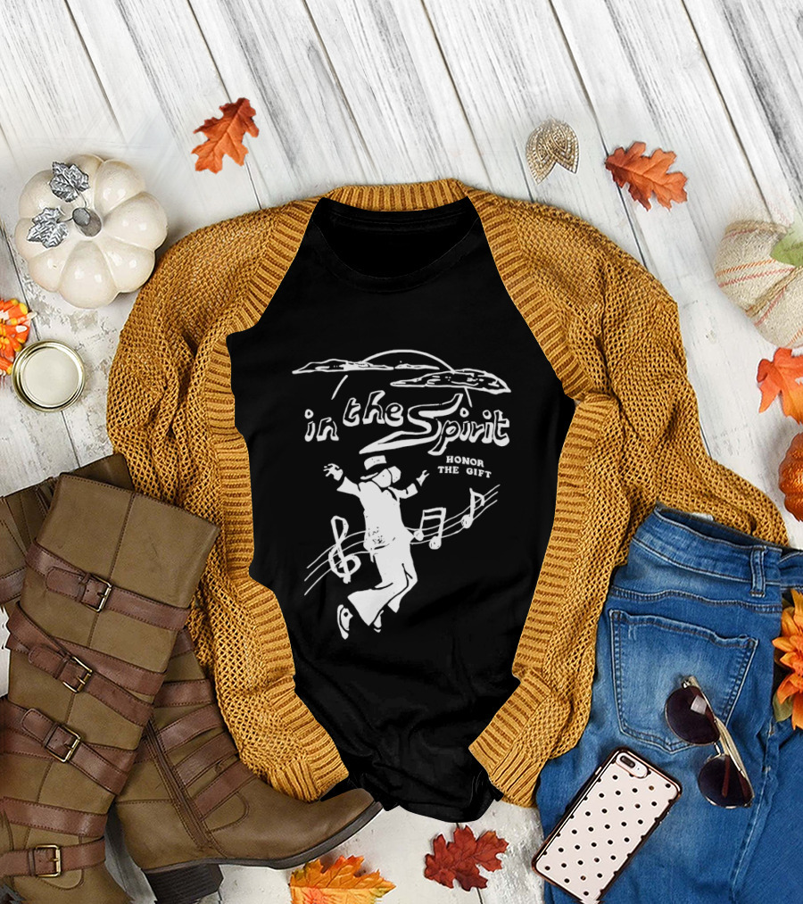 In The Spirit Honor The Gift Dancing Music Notes T-Shirt