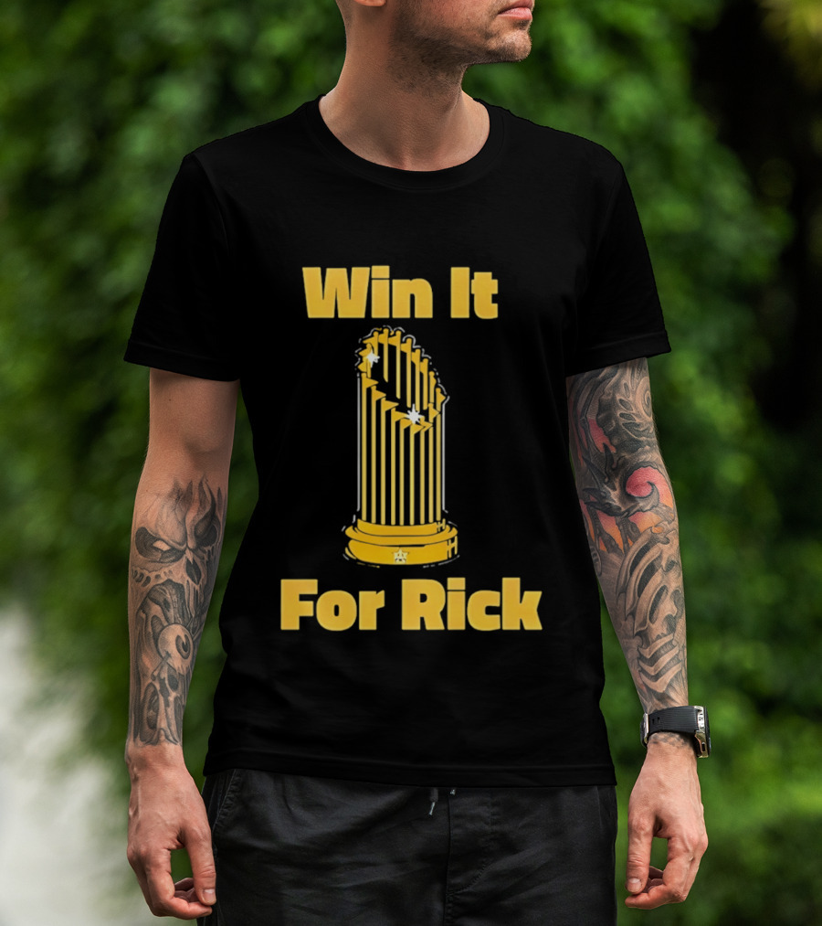 Win It For Rick Trophy Stars T-Shirt