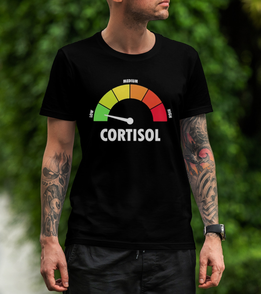 Low Medium High Cortisol Meter T-Shirt