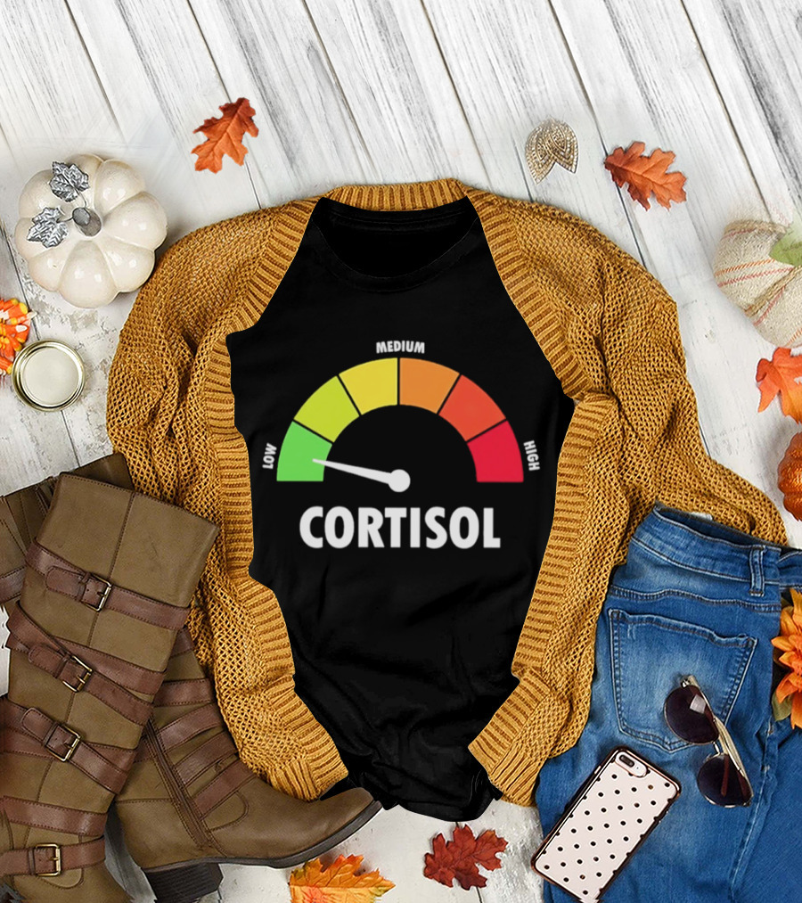 Low Medium High Cortisol Meter T-Shirt