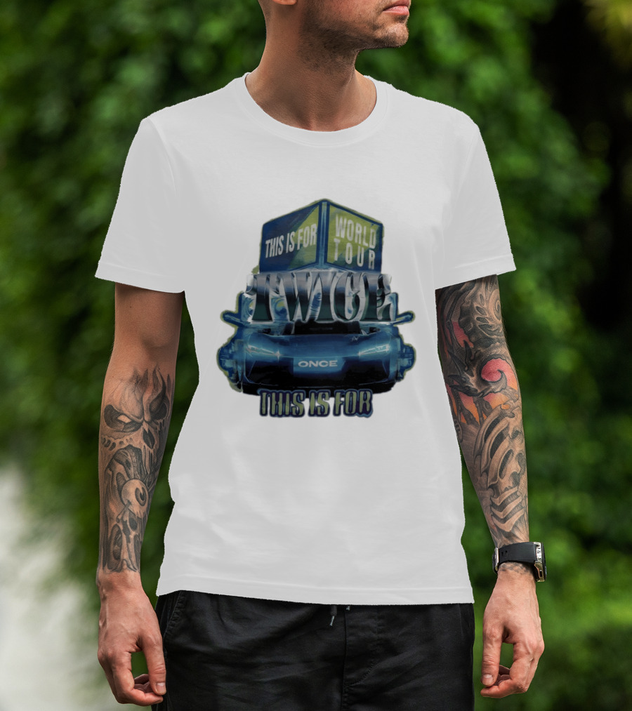 TWICE ONCE World Tour This Is For Car T-Shirt
