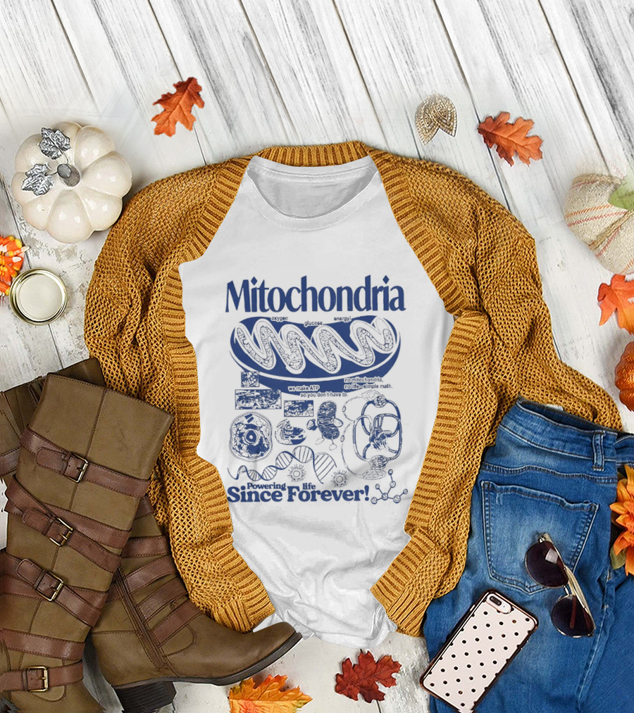 Mitochondria Powering Life Since Forever Scientific Diagrams T-Shirt