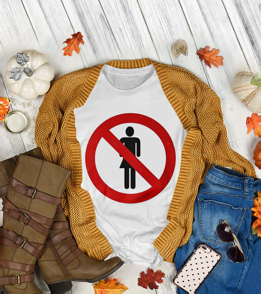 No Women Allowed Symbol Icon Bold Red Circle Front Print T-Shirt
