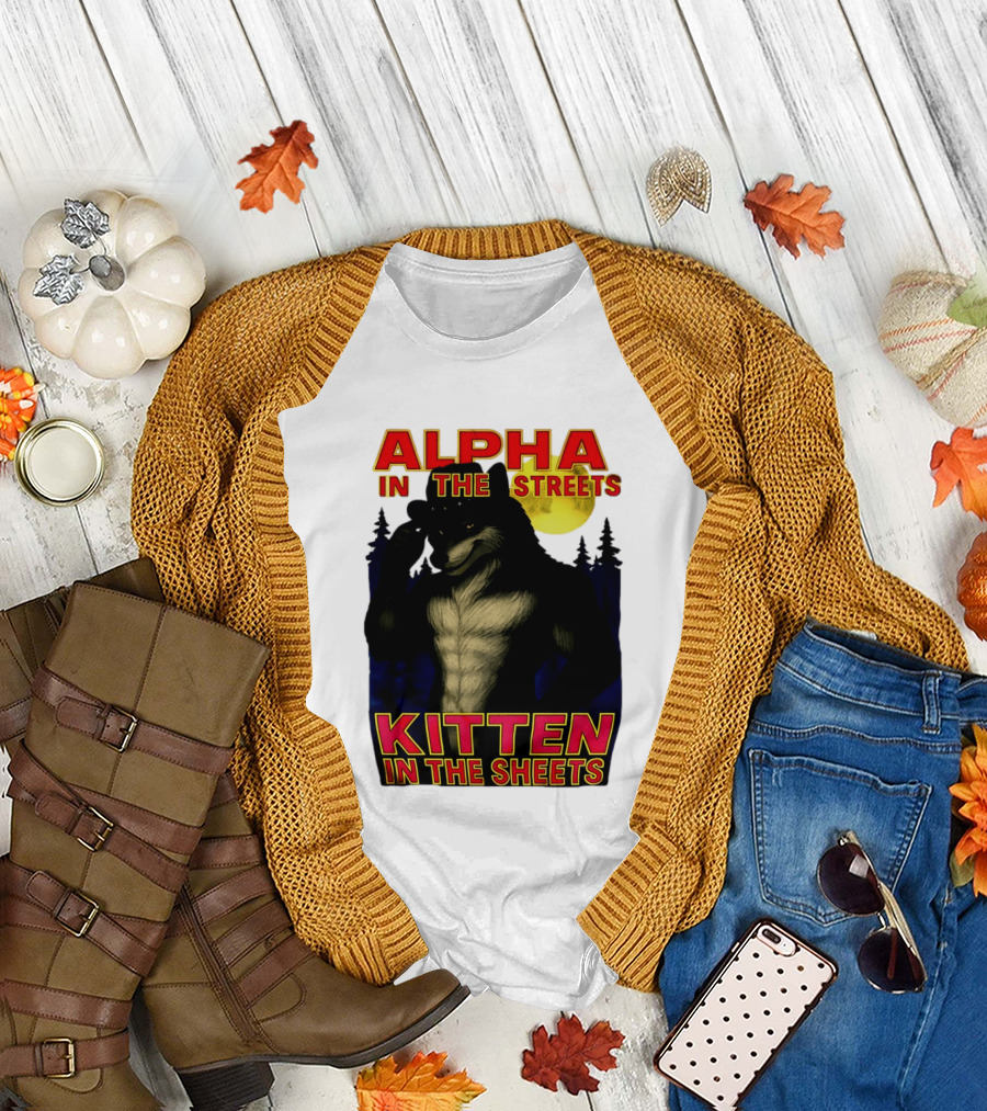 Alpha In The Streets Kitten In The Sheets Wolf Illustration Moonlit Forest Scene T-Shirt