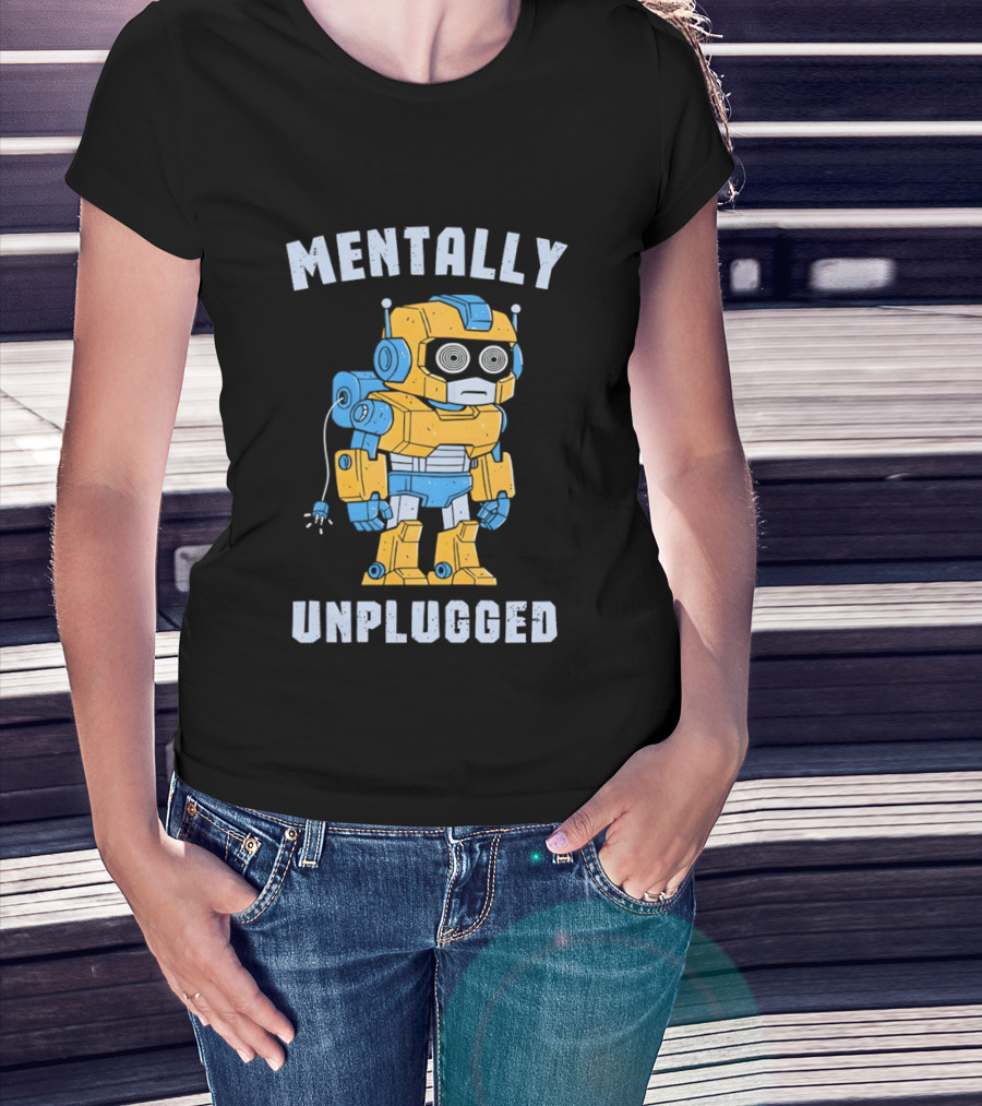 Mentally Unplugged Robot Humor Blue And Yellow T-Shirt