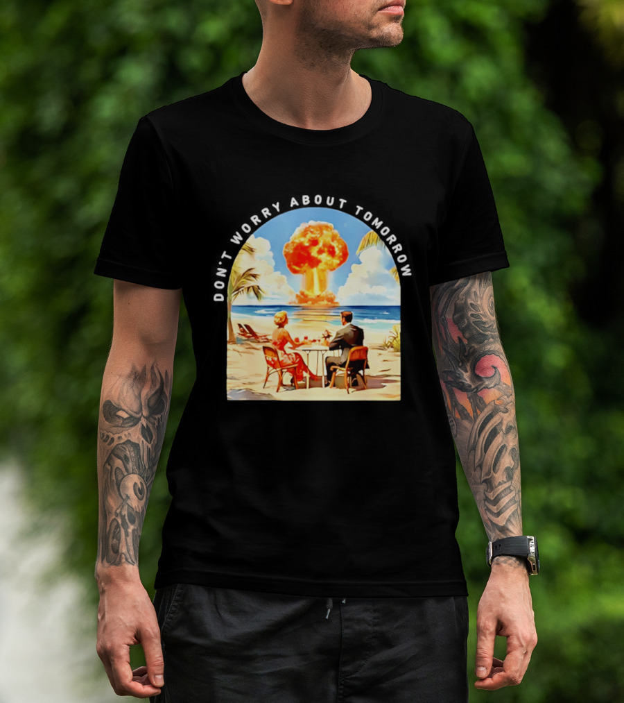 Don't Worry About Tomorrow Matthew 6 34 Atomic Age Retro Beach Explosion T-Shirt
