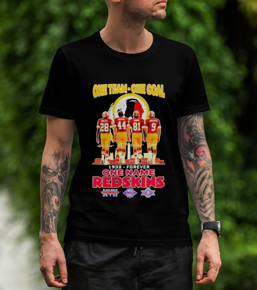 One Team One Goal One Name Washington Redskins Forever 1932 Green Riggins Monk Johnson Axc 1991 1992 1999 T-Shirt
