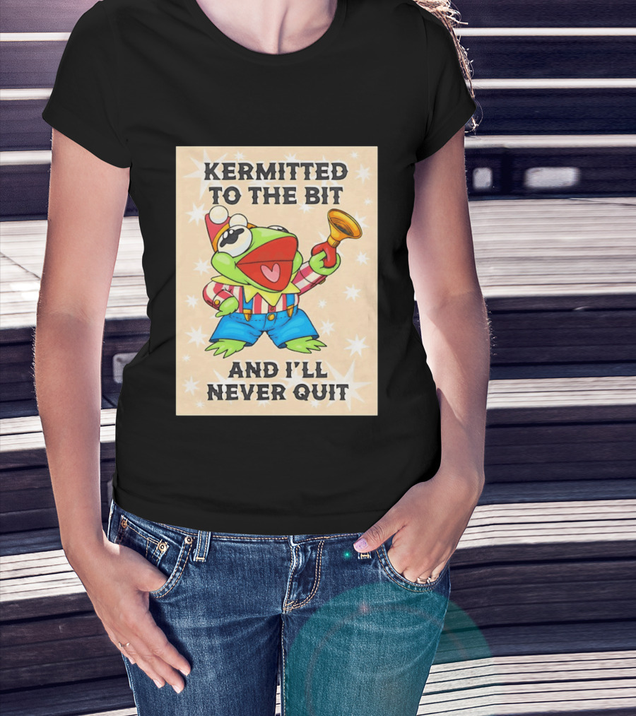 Kermit Frog Clown Outfit Kermitted To The Bit And I'll Never Quit T-Shirt