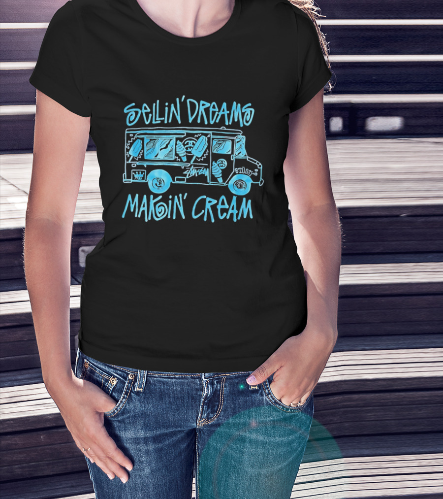 Sellin' Dreams Makin' Cream Ice Cream Truck Stussy Collection Vintage Vibes T-Shirt