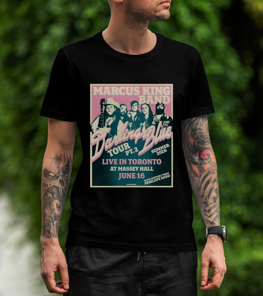 Marcus King Band Darling Blue Tour Part 2 Live In Toronto Massey Hall June 16 Summer 2026 Penelope Road Support T-Shirt